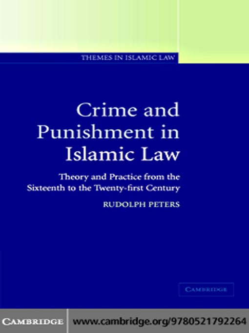 Title details for Crime and Punishment in Islamic Law by Rudolph Peters - Available